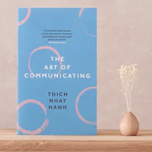 Book Review: The Art of Communicating by Tich Nhat Hanh